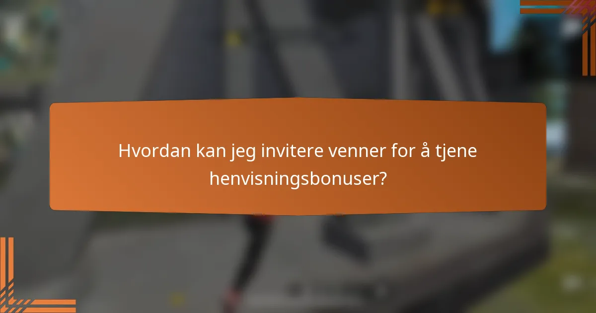 Hvordan kan jeg invitere venner for å tjene henvisningsbonuser?